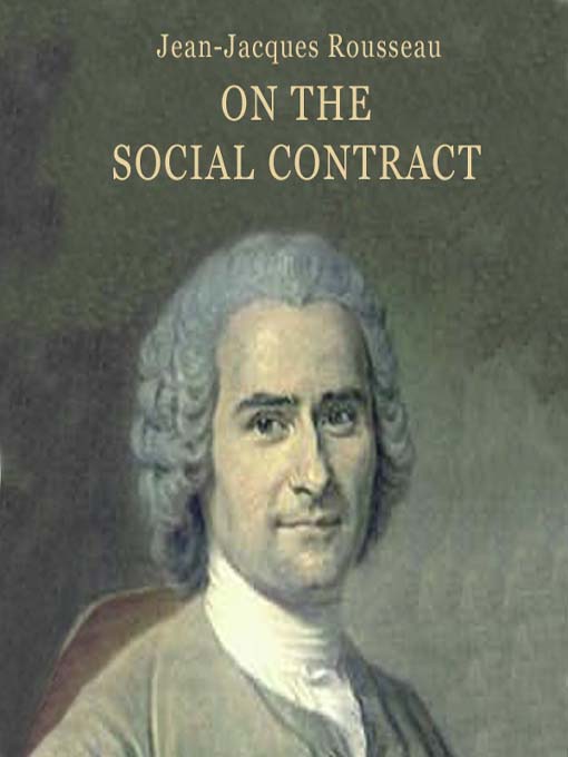 Title details for On the Social Contract by Jean-Jacques Rousseau - Wait list